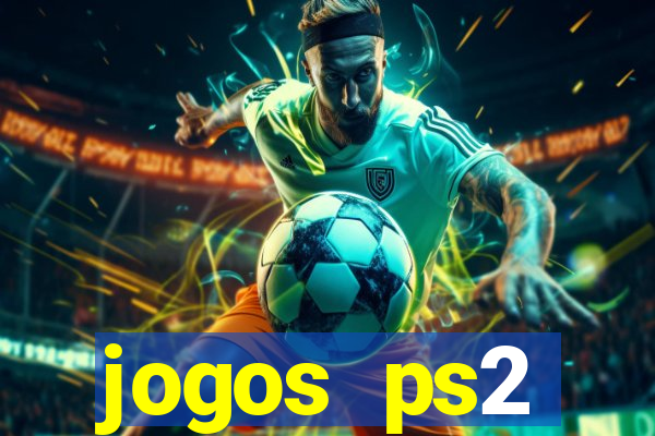 jogos ps2 traduzidos pt br